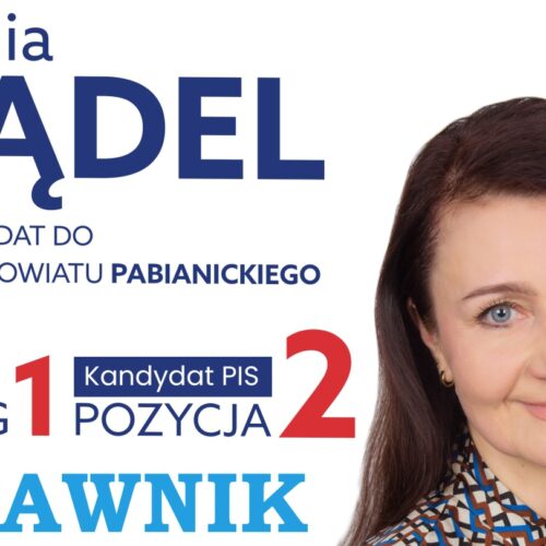 Nadia Tądel – kandydatka do Rady Powiatu Pabianickiego
